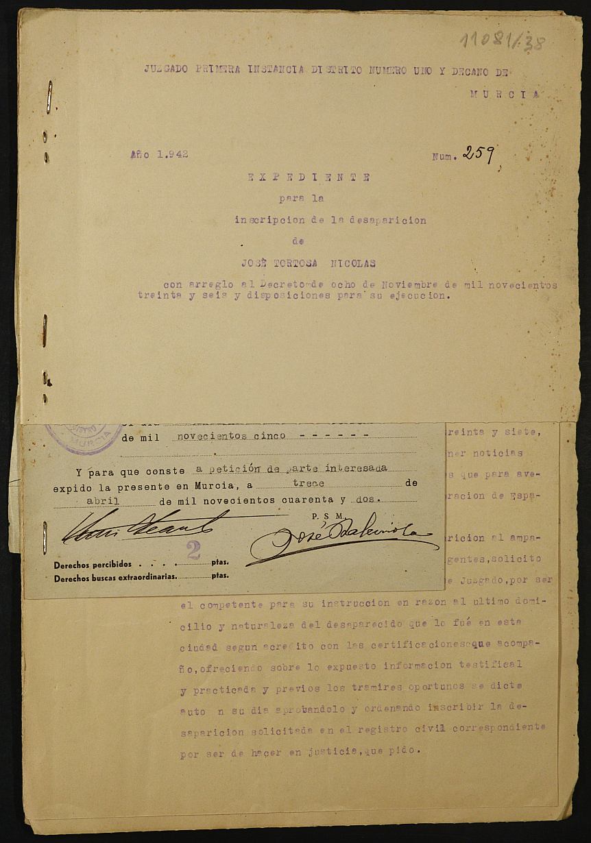 Expediente nº 259/1942 del Juzgado de Primera Instancia de Murcia para la inscripción en el Registro Civil por la defunción en el frente de José Tortosa Nicolás.